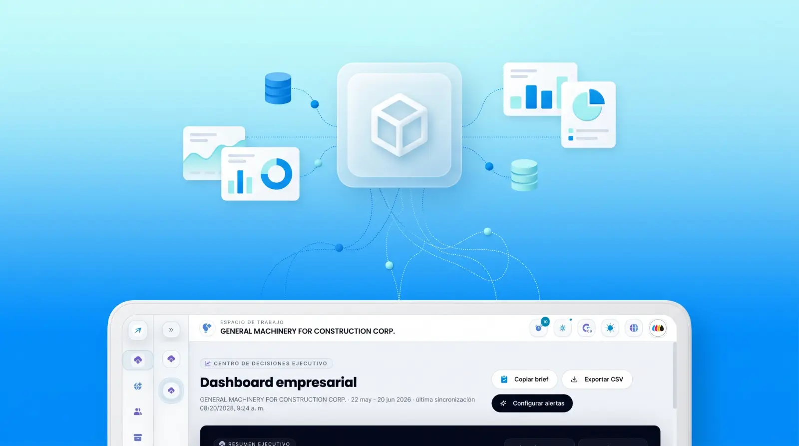 Un dashboard holístico para quienes deciden